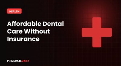 How to Get Affordable Dental Care Without Insurance: Best Options in 2026