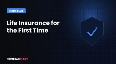 How to Get Life Insurance for the First Time?